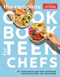 Book Cover for The Complete Cookbook for Teen Chefs by Americas Test Kitchen Firm