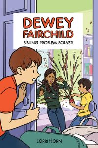 Book Cover for Dewey Fairchild, Sibling Problem Solver by Lorri Horn