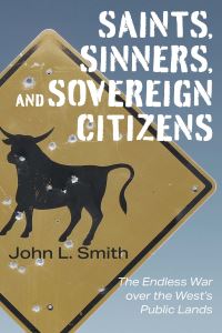 Book Cover for Saints, Sinners, and Sovereign Citizens by John L Smith