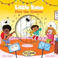 Book Cover for Little Boos Feel the Groove by Mark Waters