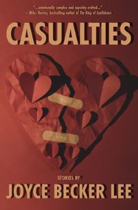 Book Cover for Casualties by Joyce Becker Lee