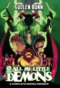 Book Cover for All My Little Demons by Cullen Bunn