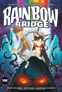 Book Cover for Rainbow Bridge by Steve Orlando, Steve Foxe