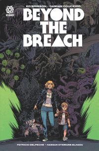 Book Cover for Beyond the Breach. Volume 1 Losing California by Ed Brisson