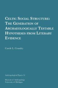 Book Cover for Celtic Social Structure by Carole L Crumley