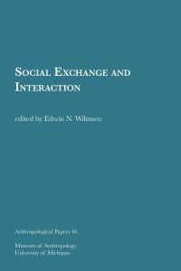 Book Cover for Social Exchange and Interaction by Edwin N Wilmsen