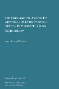 Book Cover for The Fort Ancient Aspect by James Bennett Griffin