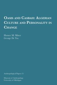 Book Cover for Oasis and Casbah by Horace M Miner, George De Vos