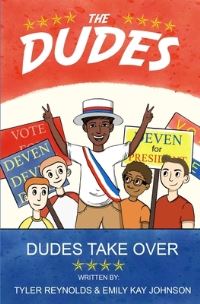 Book Cover for Dudes Take Over by Emily Kay Johnson, Tyler Reynolds