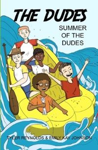 Book Cover for Summer of the Dudes by Emily Kay Johnson, Tyler Reynolds
