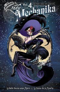 Book Cover for Lady Mechanika. Volume 4 by Marcia Chen, Joe Benitez