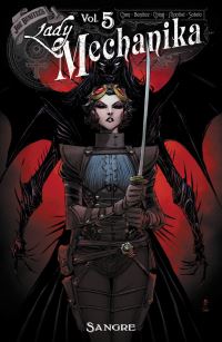Book Cover for Lady Mechanika. Volume 5 by Marcia Chen, Joe Benitez