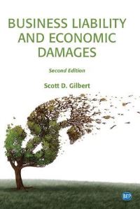 Book Cover for Business Liability and Economic Damages by Scott D Gilbert