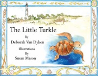 Book Cover for The Little Turkle by Deborah Van Dyken