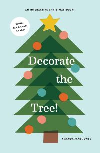 Book Cover for Decorate the Tree by Amanda Jane Jones