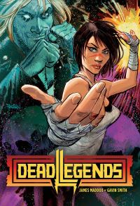 Book Cover for Dead Legends by James Maddox