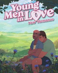Book Cover for Young Men in Love by Anthony Oliveira, Al Ewing, David Hazan, David M Booher, Joe Glass, Matt Miner, Greg Anderson Elysee, Josh Trujillo, Joe Corallo