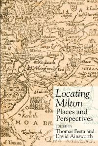 Book Cover for Locating Milton by Thomas Festa, David Ainsworth