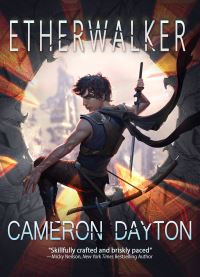 Book Cover for Etherwalker by Cameron Dayton