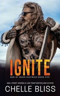 Book Cover for Ignite by Chelle Bliss