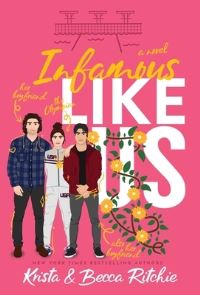 Book Cover for Infamous Like Us (Special Edition Hardcover) by Krista Ritchie, Becca Ritchie