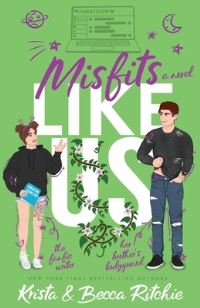 Book Cover for Misfits Like Us (Special Edition Paperback) by Krista Ritchie, Becca Ritchie