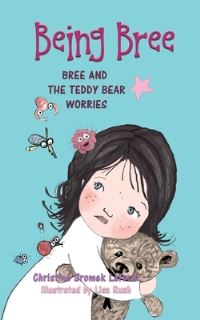 Book Cover for Being Bree by Christine Sromek Laforet
