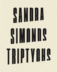 Book Cover for Triptychs by Sandra Simonds