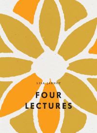 Book Cover for Four Lectures by Lisa Jarnot