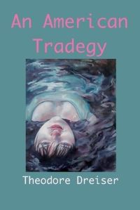 Book Cover for An American Tragedy by Theodore Dreiser