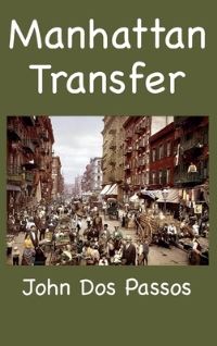 Book Cover for Manhattan Transfer by John Dos Passos