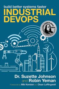 Book Cover for Industrial DevOps by Suzette Johnson, Robin Yeman