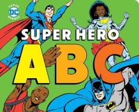 Book Cover for Super Hero ABC by Morris Katz