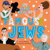 Book Cover for My First Book of Famous Jews by Julie Merberg
