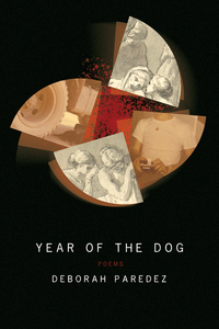 Book Cover for Year of the Dog by Deborah Parédez