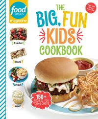 Book Cover for Food Network Magazine The Big, Fun Kids Cookbook by Food Network Magazine, Maile Carpenter