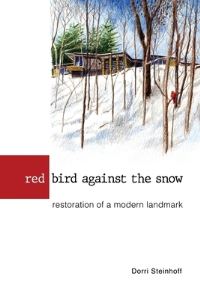 Book Cover for Red Bird Against the Snow by Dorri Steinhoff