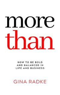 Book Cover for More Than by Gina Radke