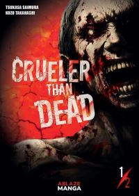 Book Cover for Crueler Than Dead. Vol 1 by Tsukasa Saimura