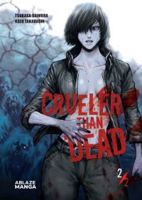 Book Cover for Crueler Than Dead. 2 by Tsukasa Saimura