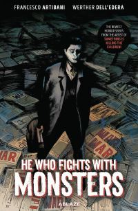 Book Cover for He Who Fights With Monsters by Francesco Artibani