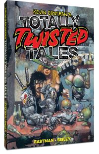 Book Cover for Kevin Eastman's Totally Twisted Tales by Kevin B Eastman, Simon Bisley