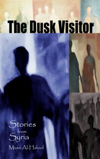 Book Cover for The Dusk Visitor by Musá Halul