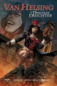 Book Cover for Van Helsing Vs. Dracula's Daughter by Raven Gregory, Robby Bevard