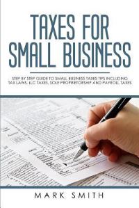 Book Cover for Taxes for Small Business by Mark Smith