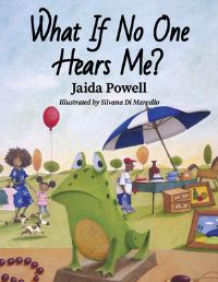 Book Cover for What If No One Hears Me? by Jaida Powell