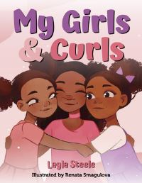 Book Cover for My Girls & Curls by Layla Steele