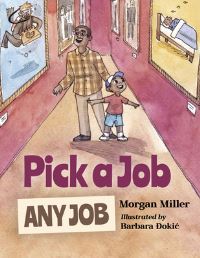 Book Cover for Pick a Job, Any Job by Morgan Miller