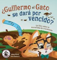Book Cover for Guillermo El Gato Puede Hacer Cosas Dificiles by Misty Black