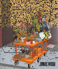 Book Cover for Jonas Wood by England Gagosian Gallery London